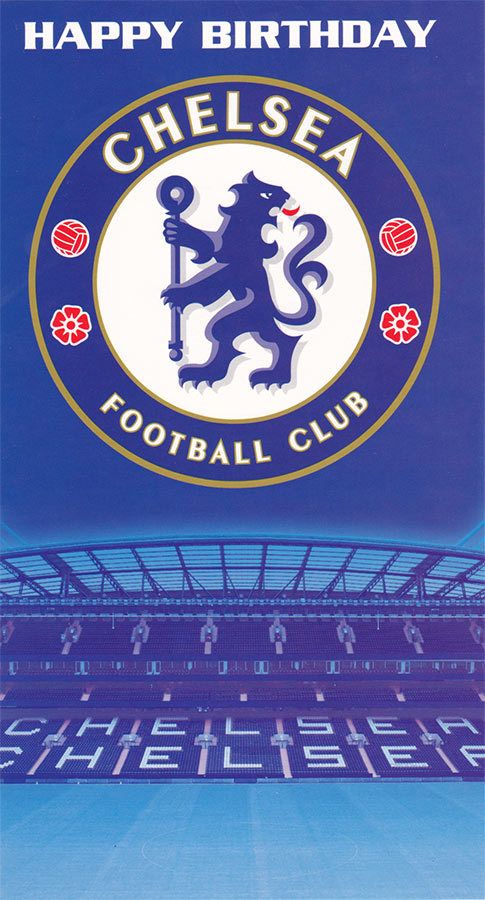 ÐžÑ‚ÐºÑ€Ñ‹Ñ‚ÐºÐ° Chelsea F.C. Birthday Card.